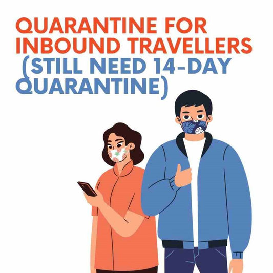 14-day Quarantine for Inbound Travellers